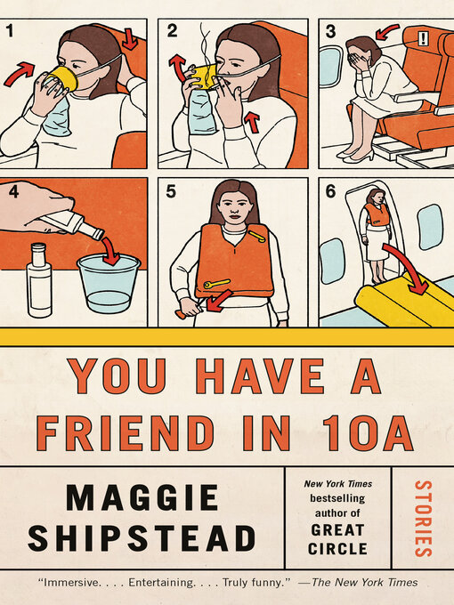 Title details for You Have a Friend in 10A by Maggie Shipstead - Wait list